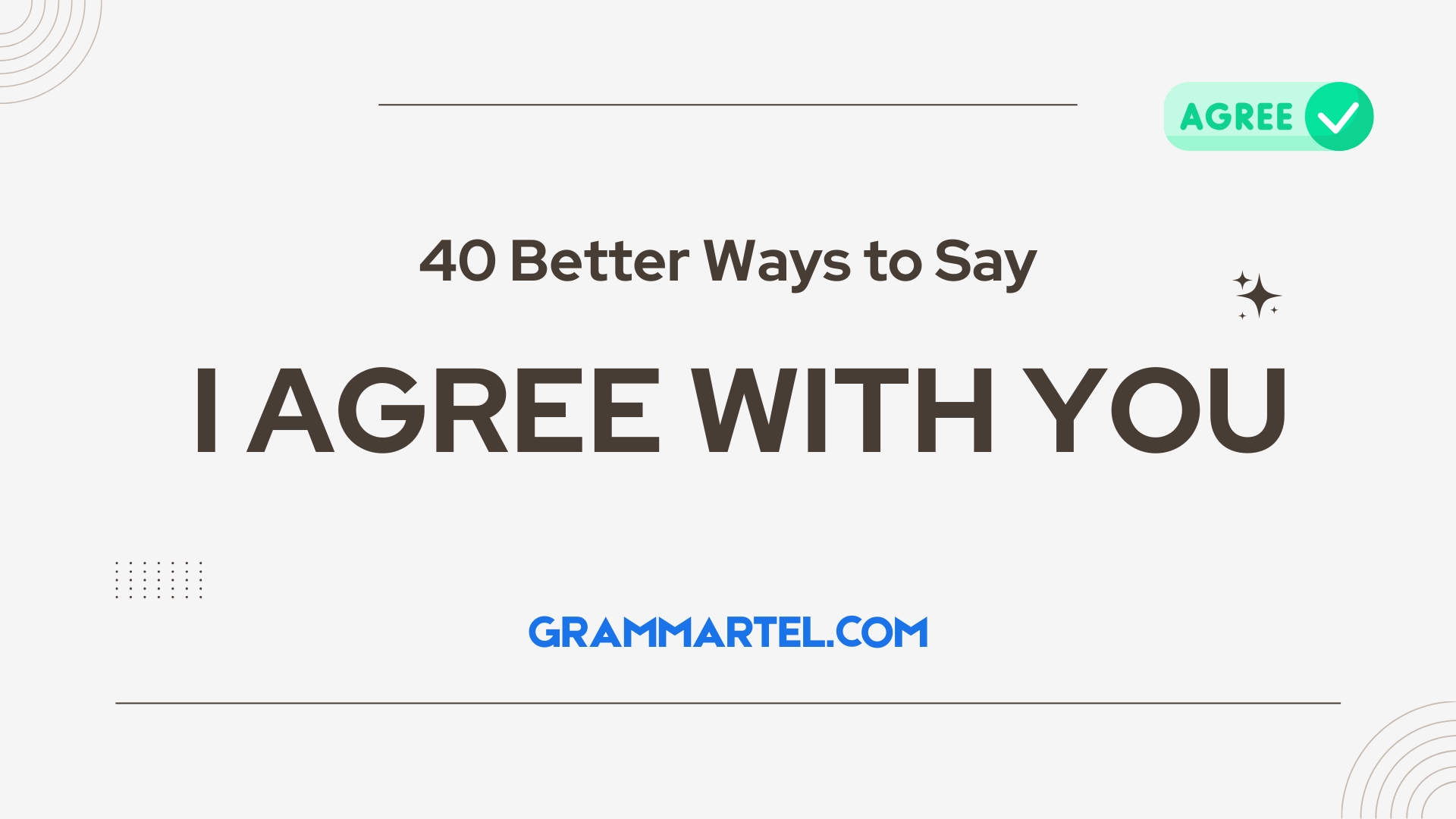 40 Better Ways to Say “I Agree With You” (With Examples)