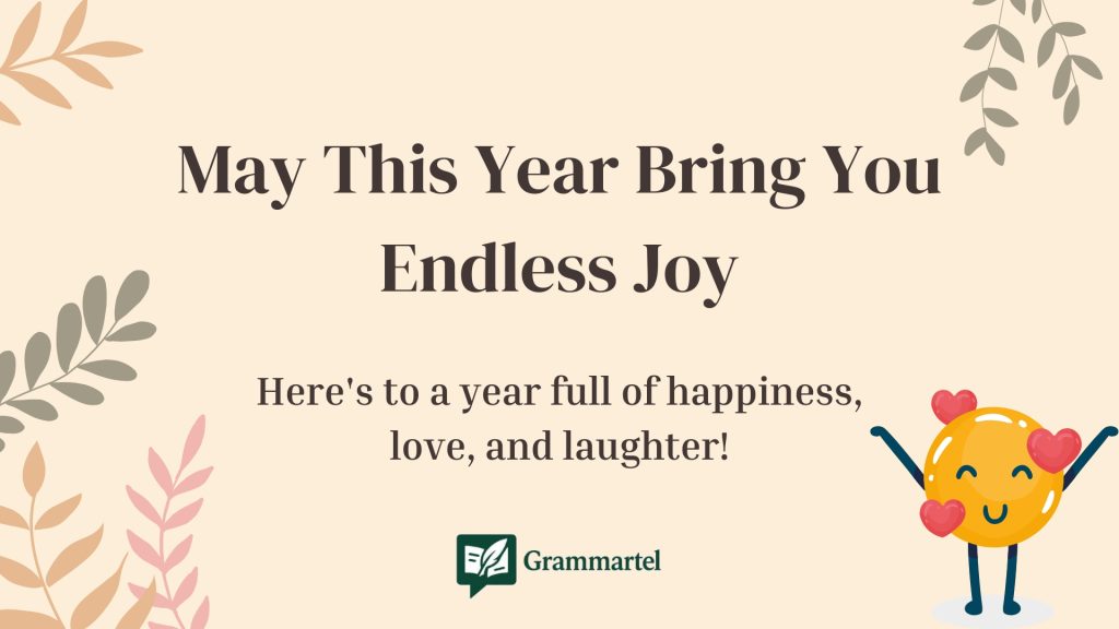 May This Year Bring You Endless Joy