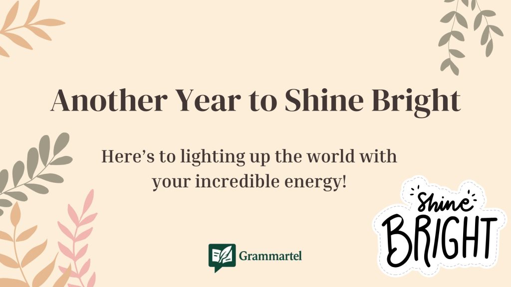 Another Year to Shine Bright