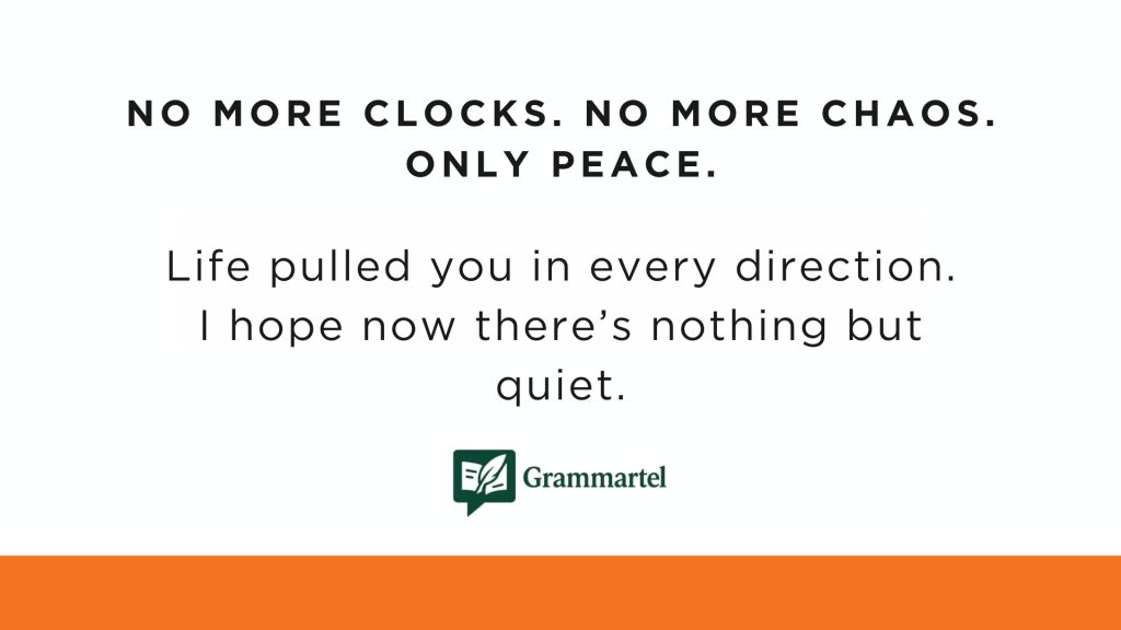 No more clocks. No more chaos. Only peace.