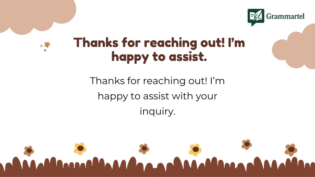 Thanks for reaching out! I’m happy to assist.
