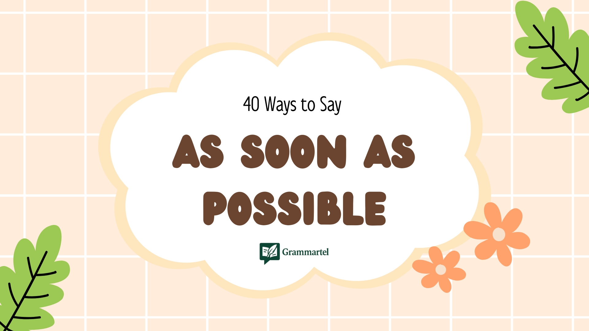 40 Ways to Say “As Soon as Possible” with Examples for Conversations