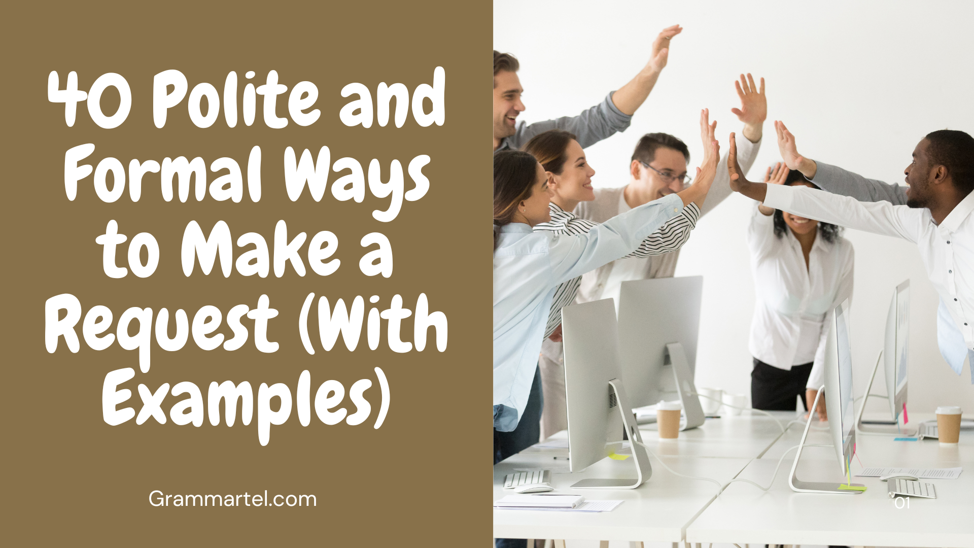 40 Polite and Formal Ways to Make a Request (With Examples)