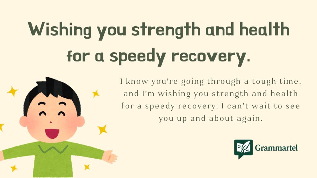 Wishing you strength and health for a speedy recovery.
