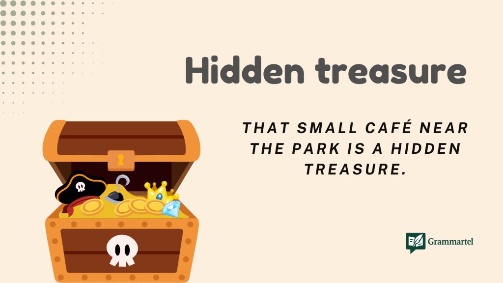 Hidden treasure