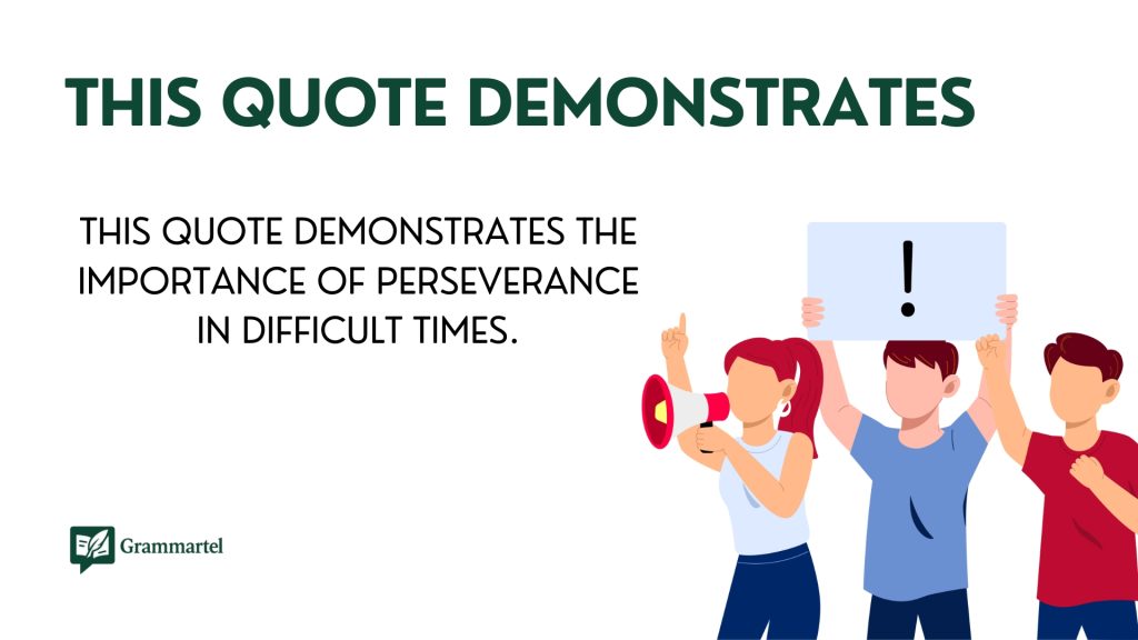 This Quote Demonstrates
