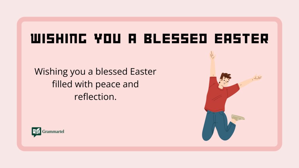 Wishing you a blessed Easter
