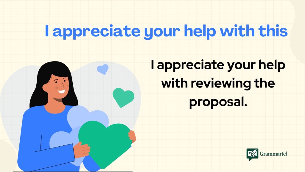 I appreciate your help with this.