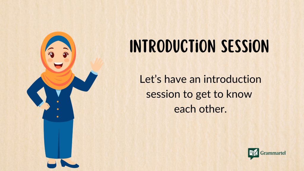Introduction Session