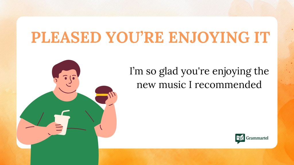 Pleased you’re enjoying it