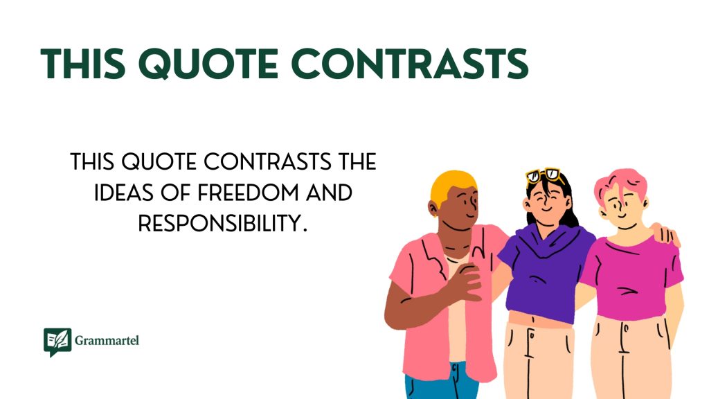 This Quote Contrasts