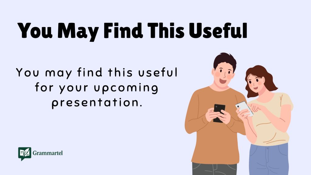 You May Find This Useful