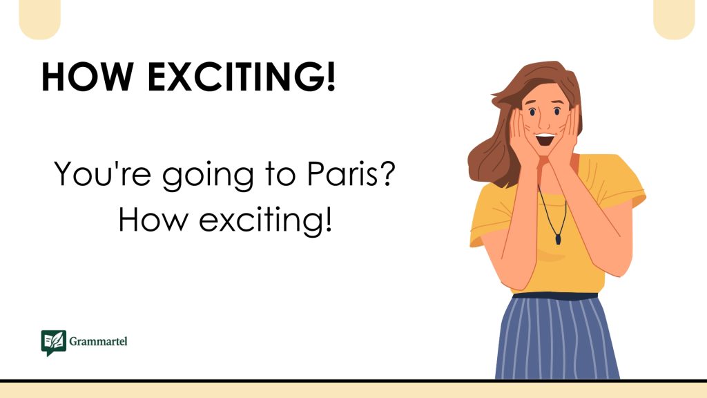 How exciting!