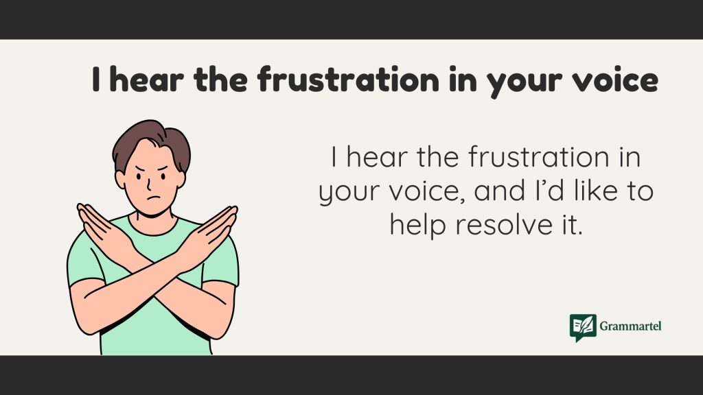 I hear the frustration in your voice