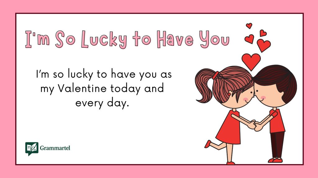 I’m So Lucky to Have You