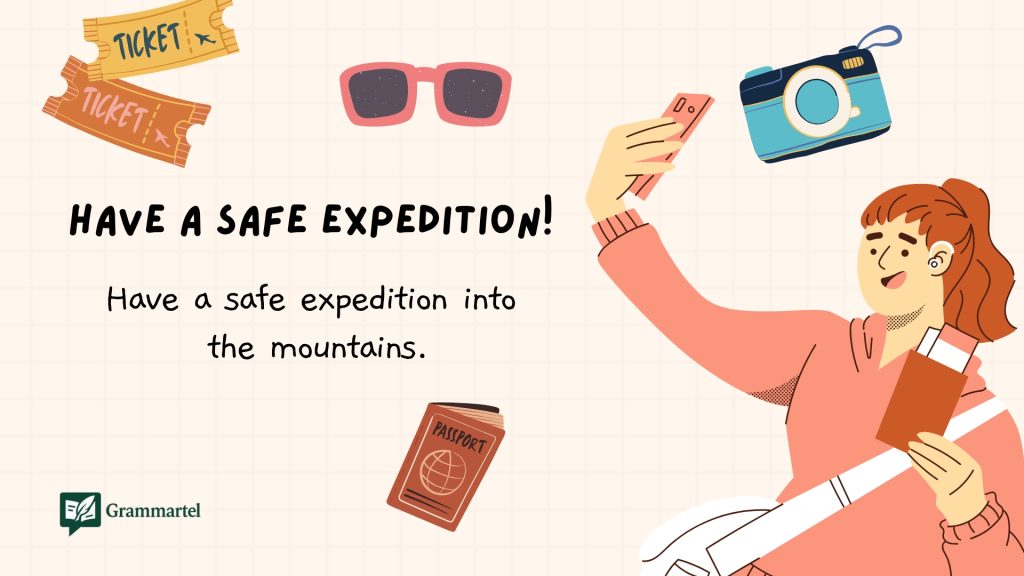 Have a safe expedition!