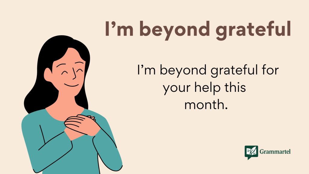 I’m beyond grateful