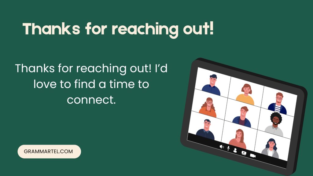  Thanks for reaching out!