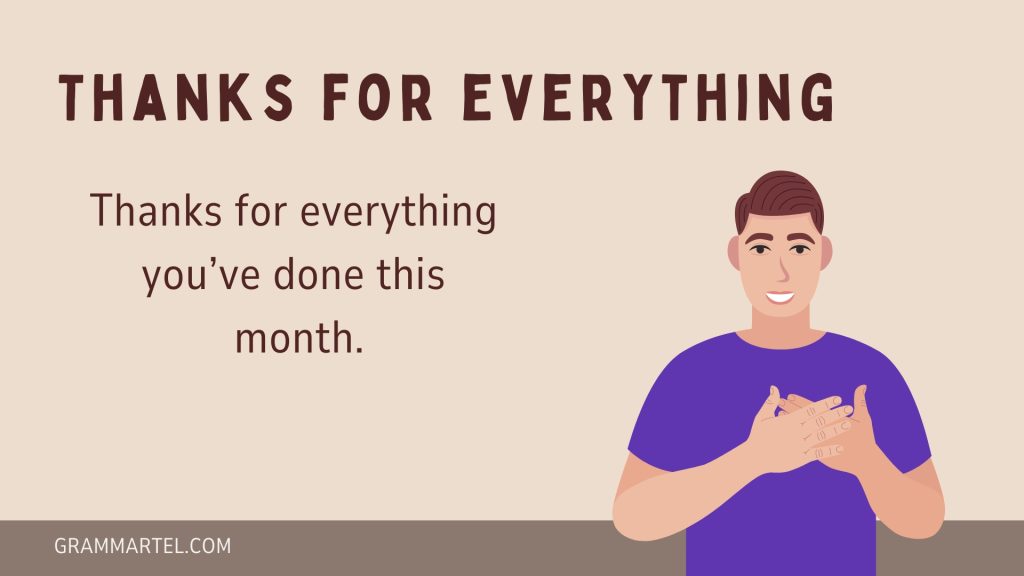 Thanks for everything