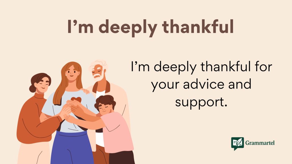 I’m deeply thankful