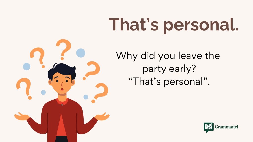 That’s personal.